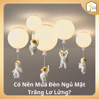 Có nên mua đèn ngủ mặt trăng lơ lửng?